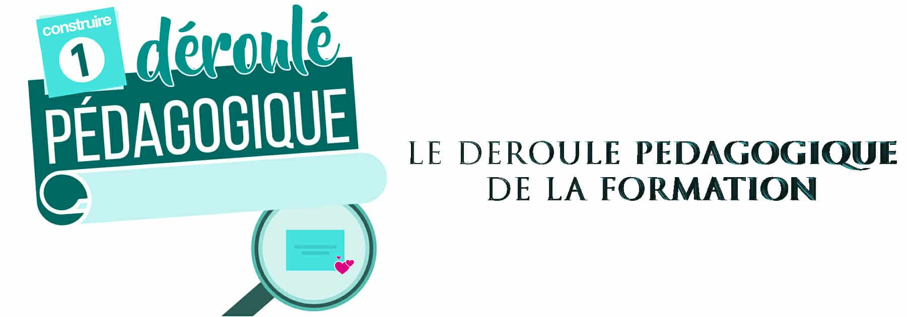 deroule pedagogique formation